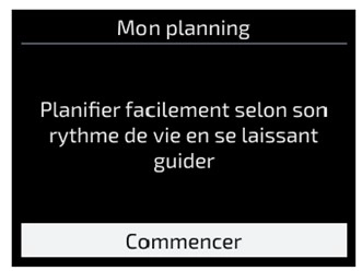 Interface de radiateur &eacute;lectrique - Mon planning / planifier facilement selon son rythme de vie en se laissant guider / commencer